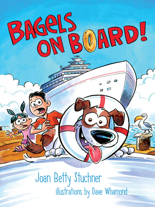 Title details for Bagels on Board! by Joan Betty Stuchner - Available